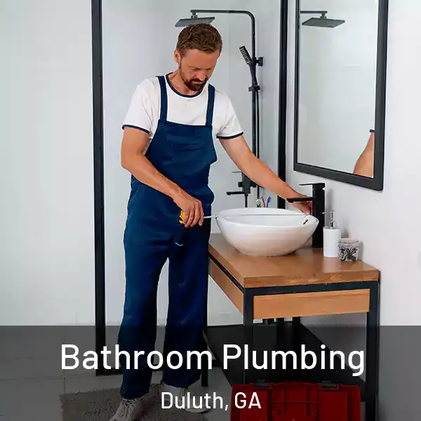 Bathroom Plumbing Duluth, GA