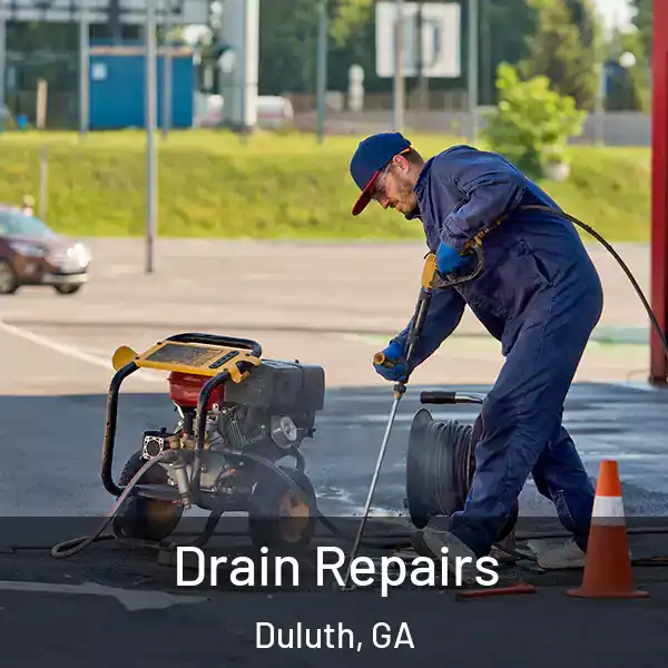  Drain Repairs Duluth, GA