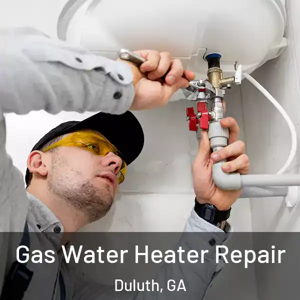  Gas Water Heater Repair Duluth, GA