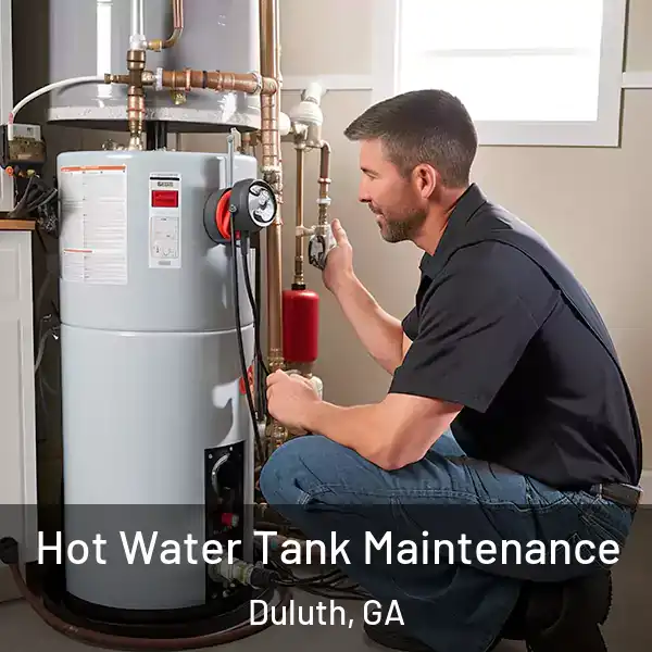  Hot Water Tank Maintenance Duluth, GA