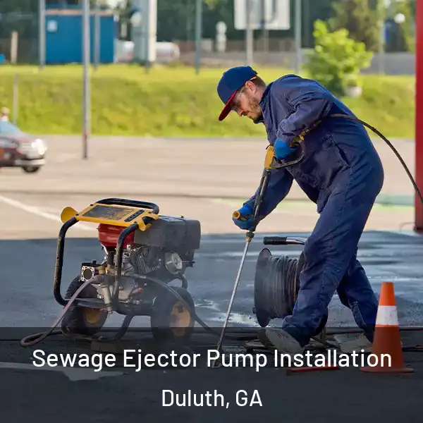  Sewage Ejector Pump Installation Duluth, GA