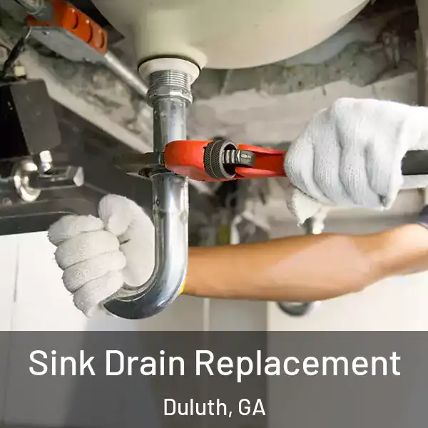  Sink Drain Replacement Duluth, GA