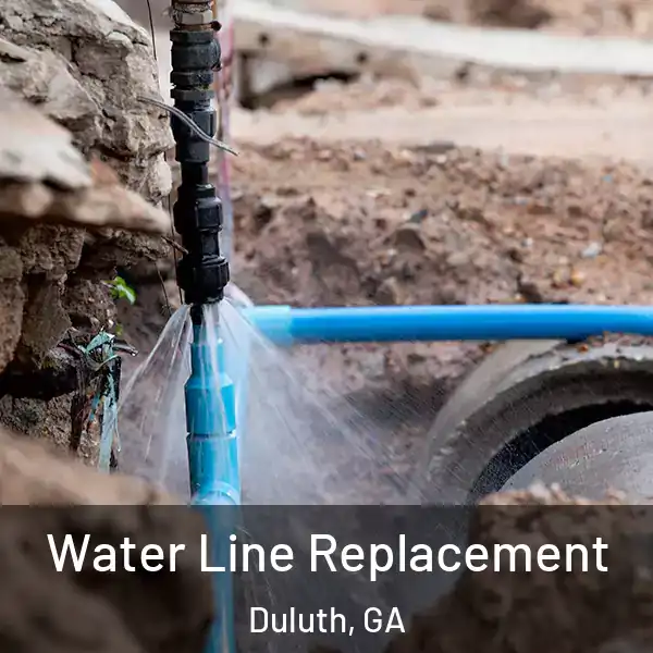  Water Line Replacement Duluth, GA