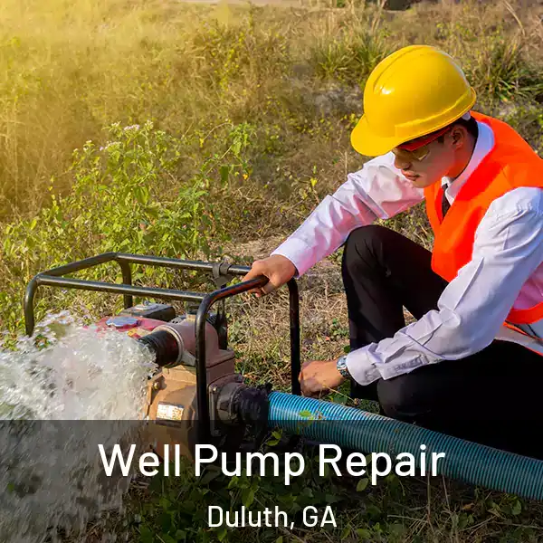  Well Pump Repair Duluth, GA